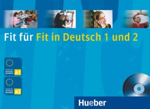 Download sách ôn thi tiếng Đức Fit für Fit in Deutsch 1 und 2 Lehrbuch A1-A2