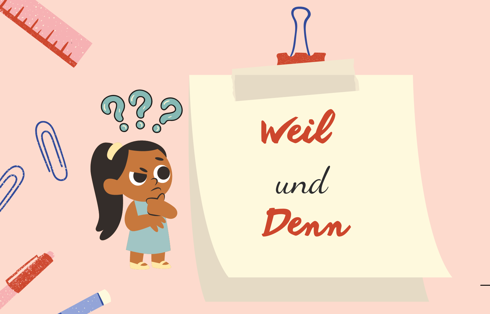 Phân biệt từ nối weil và denn trong tiếng Đức